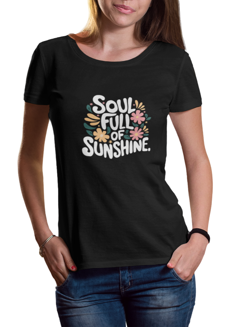Soul Full of Sunshine Women Classic T-Shirt