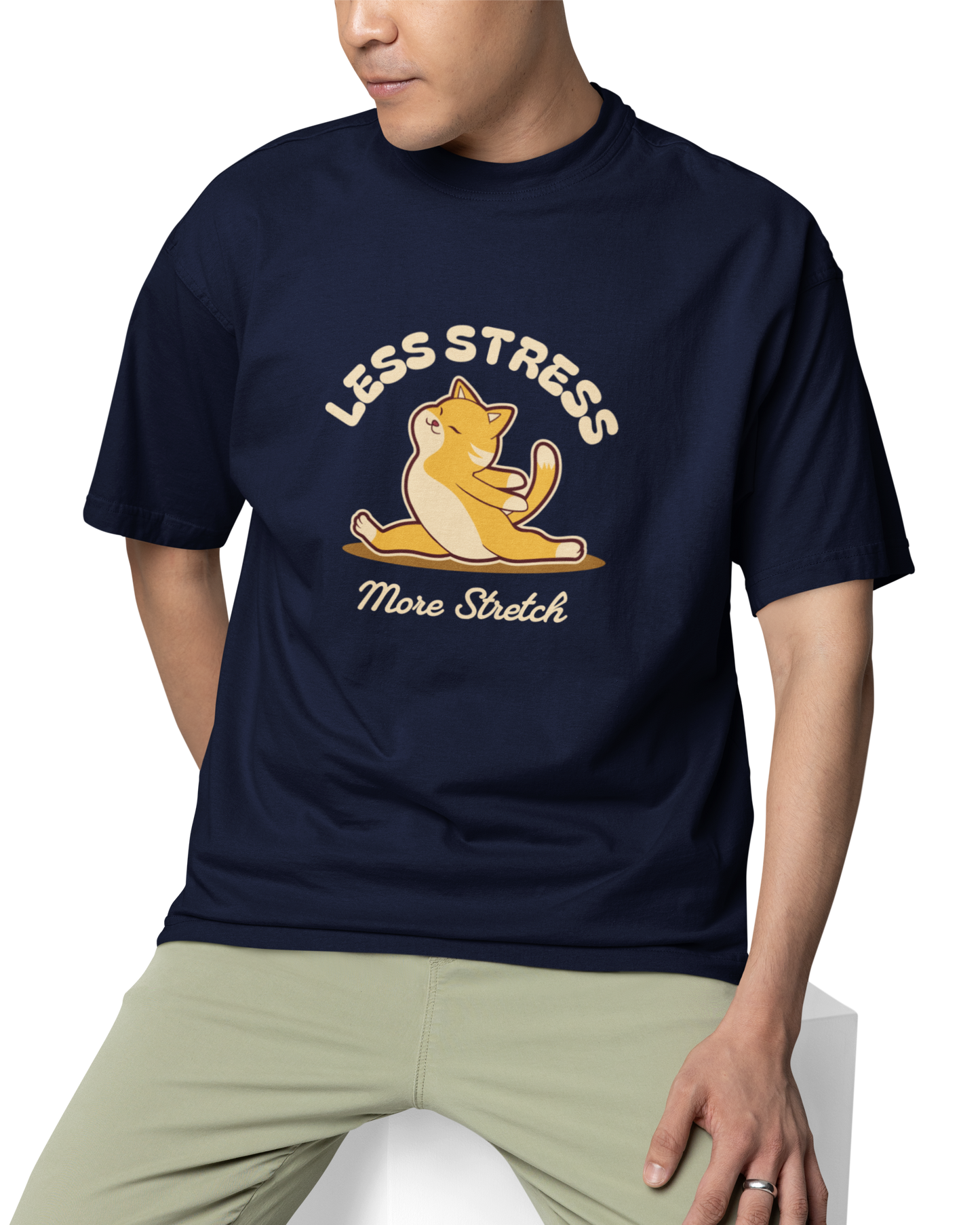 Less Stress More Stretch Unisex Oversized T-Shirt