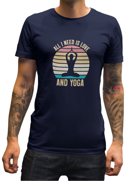 All I Need Is Love And Yoga Men Classic T-Shirt