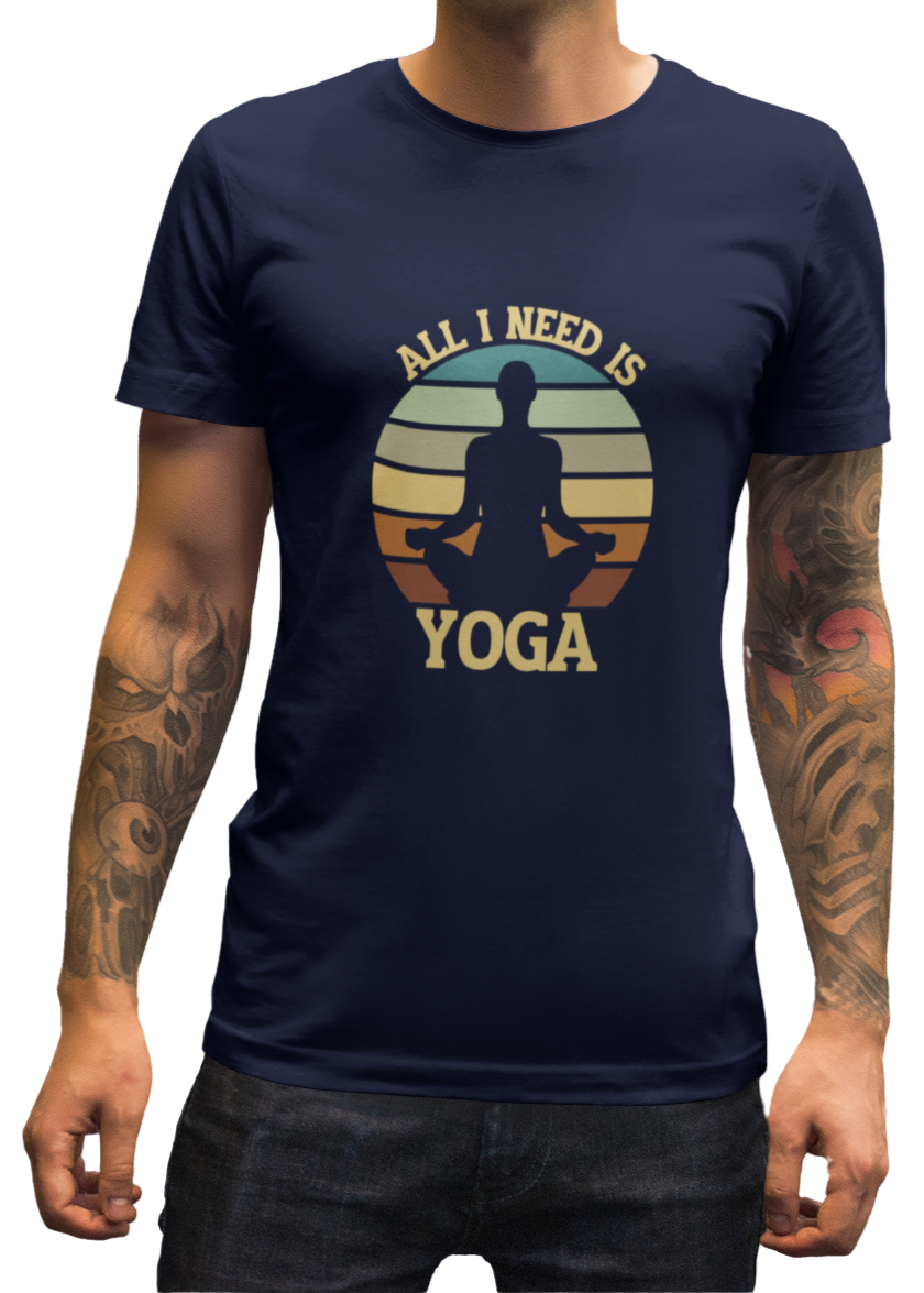 All I Need Is Yoga Men Classic T-Shirt