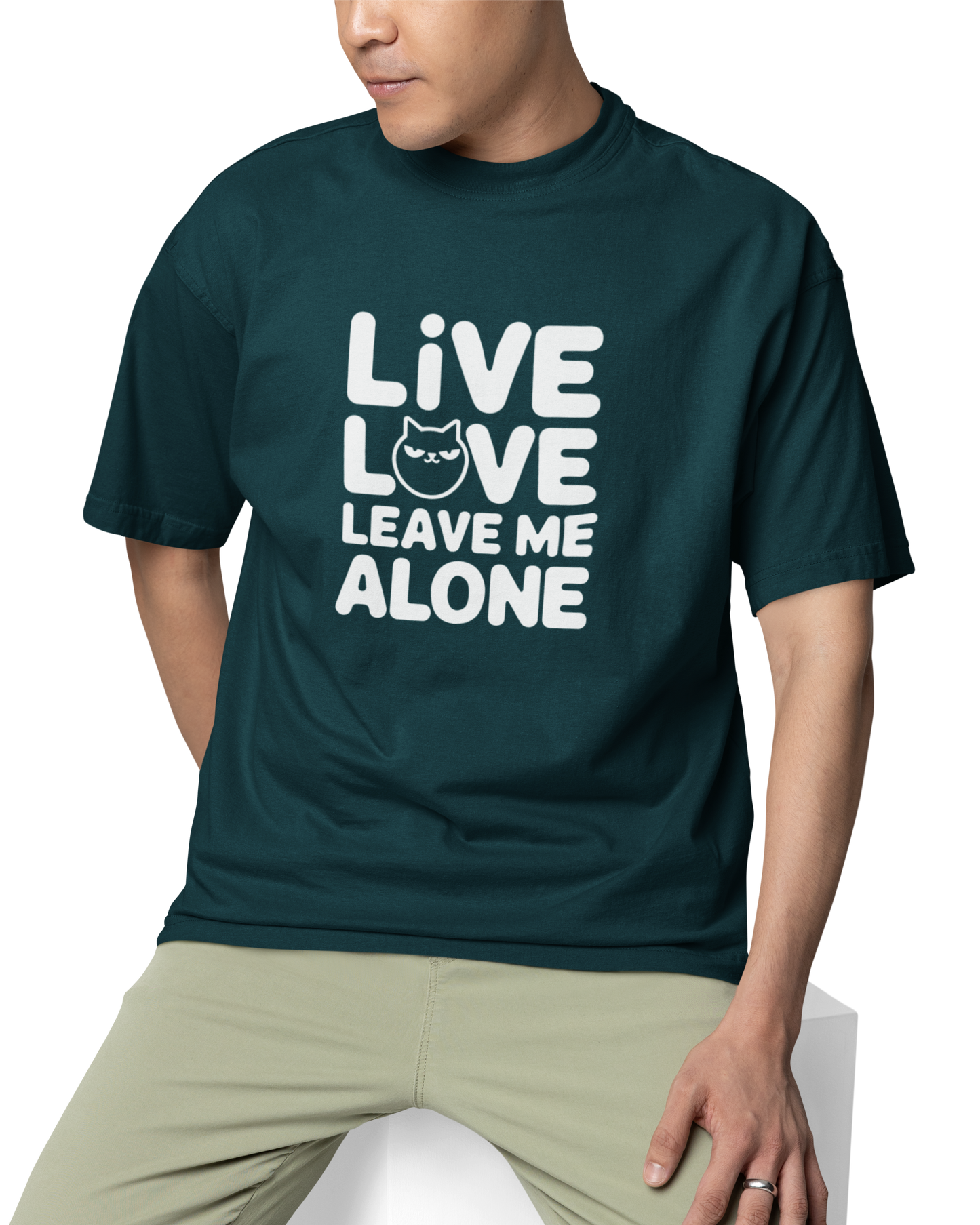 Live Love Leave Me Alone Unisex Oversized T-Shirt
