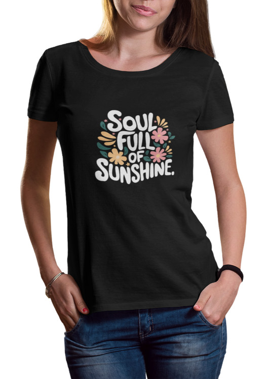 Soul Full of Sunshine Women Classic T-Shirt