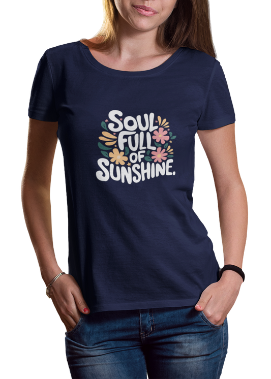 Soul Full of Sunshine Women Classic T-Shirt