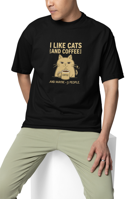 I Like Cats, Coffee And May Be 3 People Unisex Oversized T-Shirt