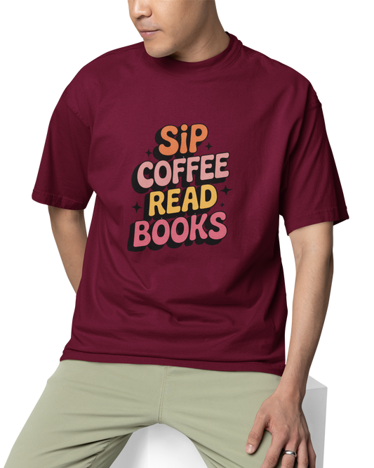 Sip Coffee Read Books Unisex Oversized T-Shirt