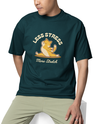 Less Stress More Stretch Unisex Oversized T-Shirt