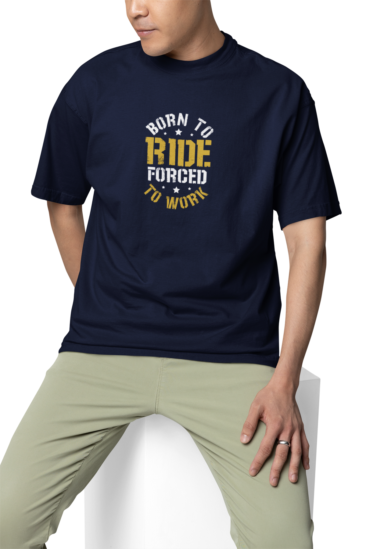 Born To Ride Forced To Work Unisex Oversized T-Shirt