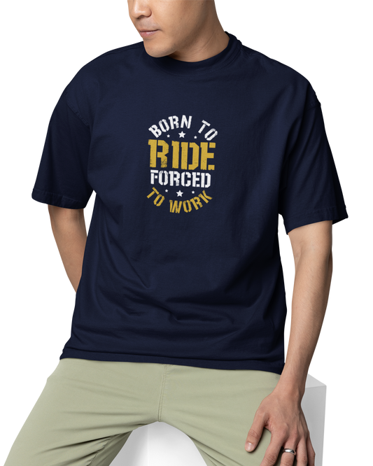 Born To Ride Unisex Oversized T-Shirt