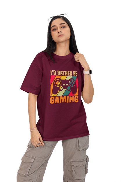 I'd Rather be Gaming Unisex Oversized T-Shirt