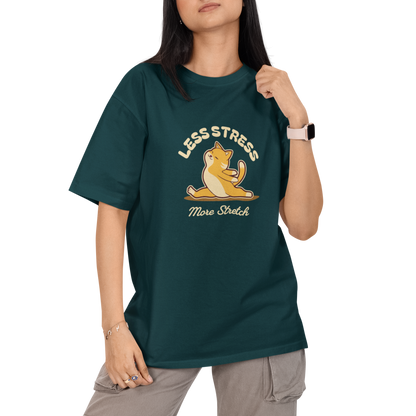 Less Stress More Stretch Unisex Oversized T-Shirt