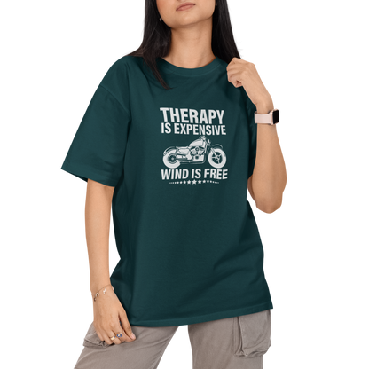 Therapy Is Expensive Wind Is Free Unisex Oversized T-Shirt
