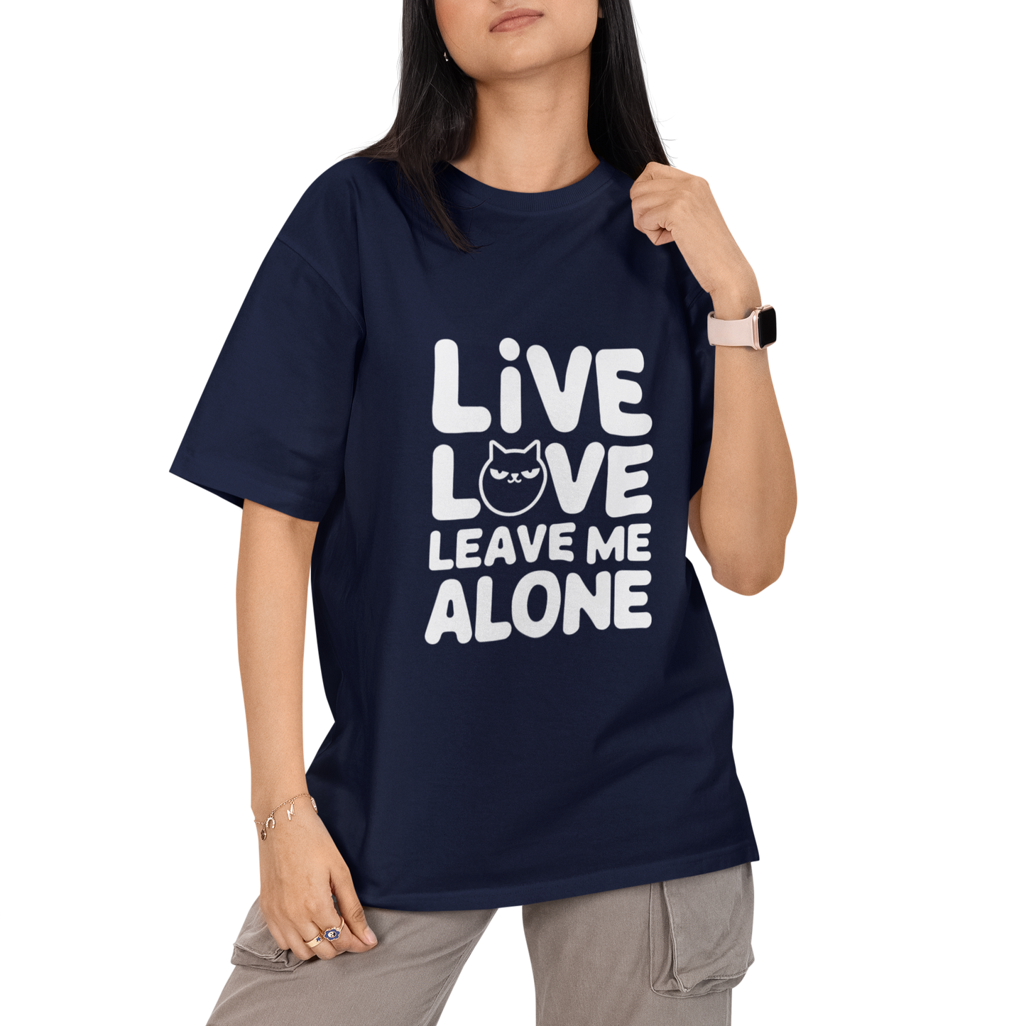 Live Love Leave Me Alone Unisex Oversized T-Shirt
