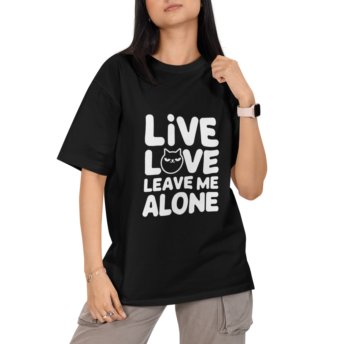 Live Love Leave Me Alone Unisex Oversized T-Shirt
