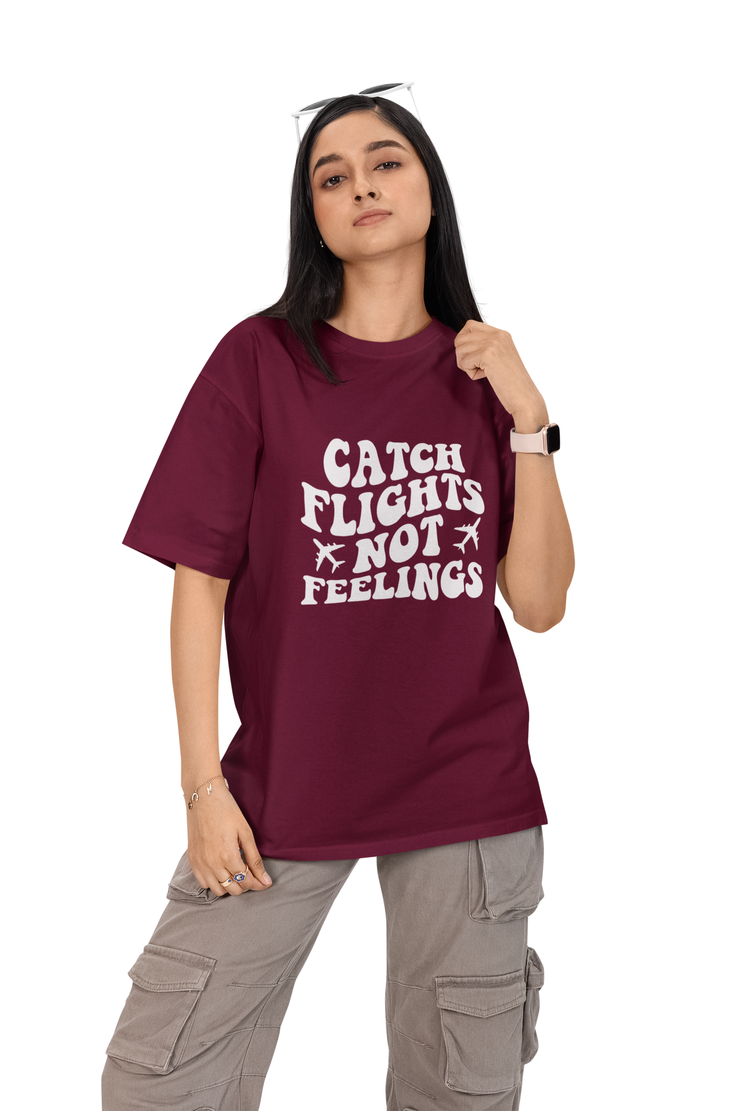Catch Flights Not Feelings Unisex Oversized T-Shirt