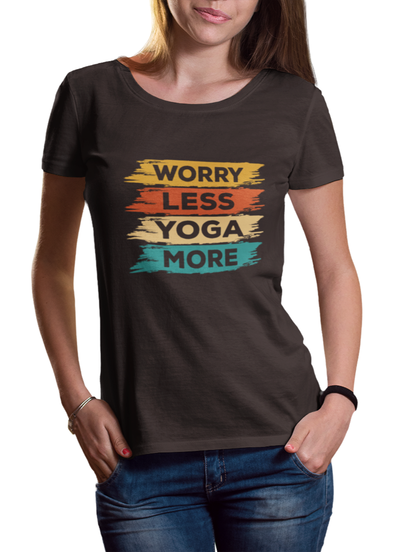 Worry Less Yoga More Women Classic T-Shirt