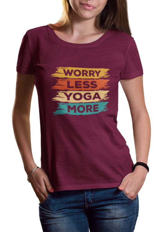 Worry Less Yoga More Women Classic T-Shirt